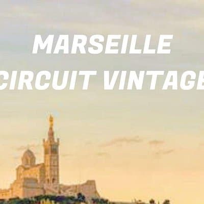 Vintage Guided Tour of Marseille